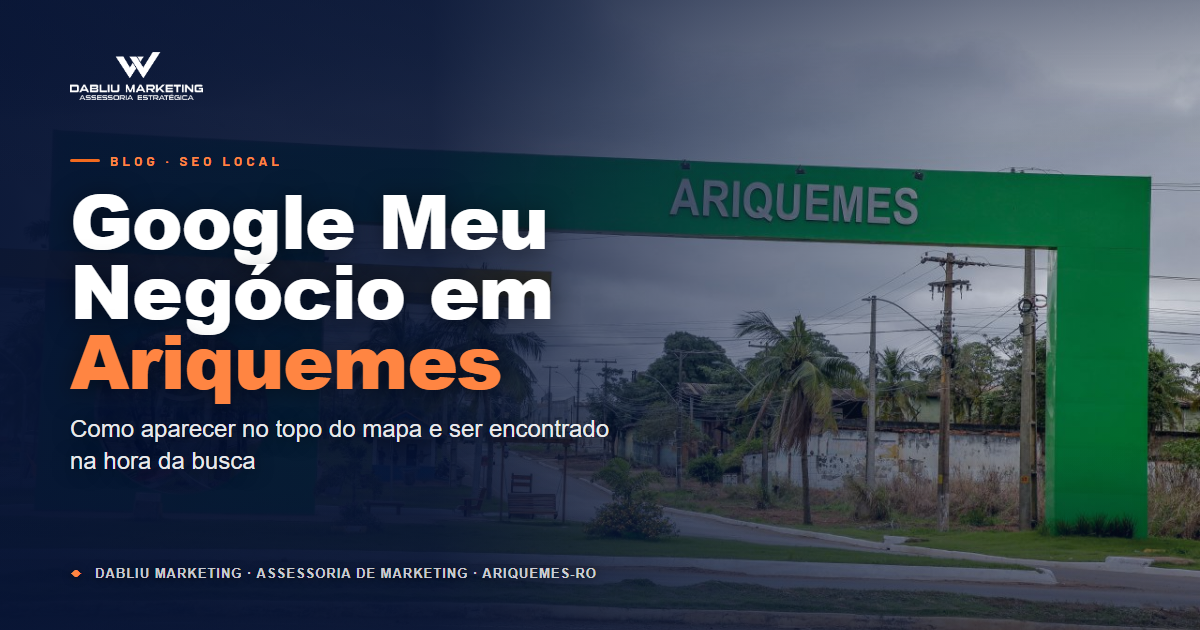 Google Meu Negócio em Ariquemes