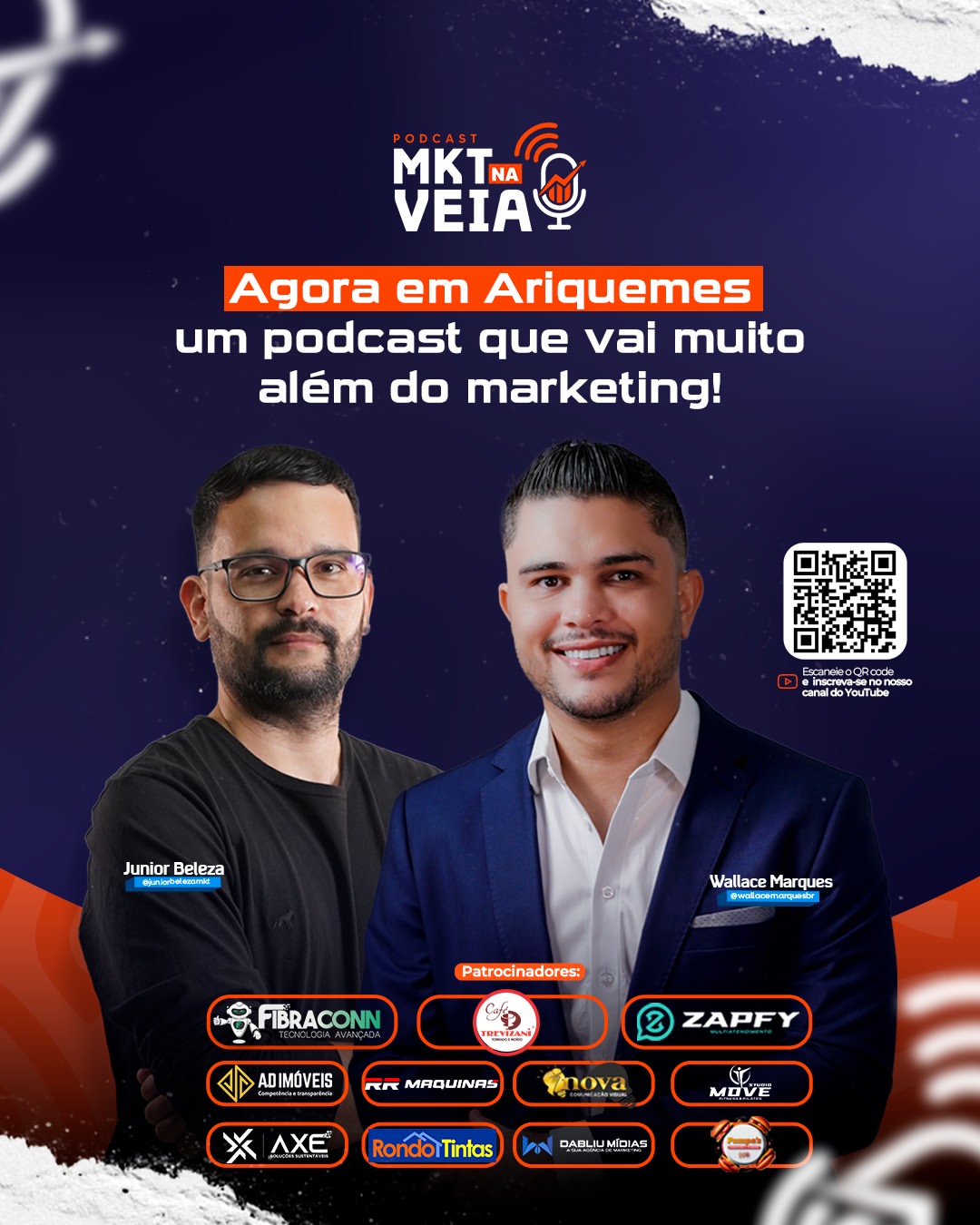 Podcast MKT na Veia, apresentado por Wallace Marques e Junior Beleza em Ariquemes